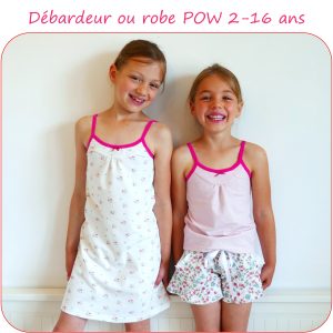 POW – Patron débardeur ou robe en jersey du 2 au 16 ans